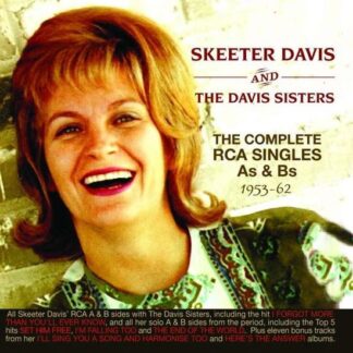 Skeeter Davis / the Davis Sisters - The Complete RCA Singles As & Bs 1953-1962 2CD
