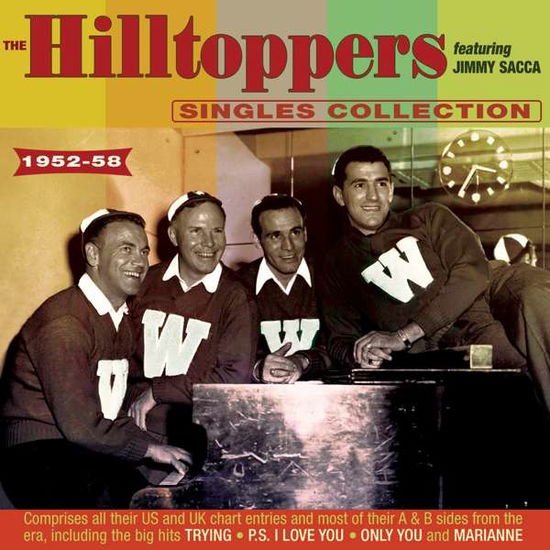 Hilltoppers - The Singles Collection As & Bs 1952-58 2CD