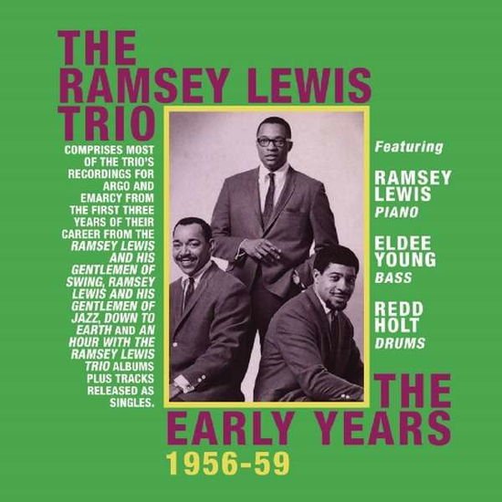 Ramsey Lewis - The Early Years 1956-59 2CD