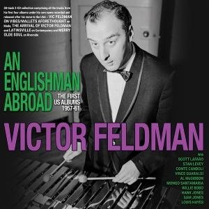 Victor Feldman - An Englishman Abroad - The First Us Albums 1957-61 2CD