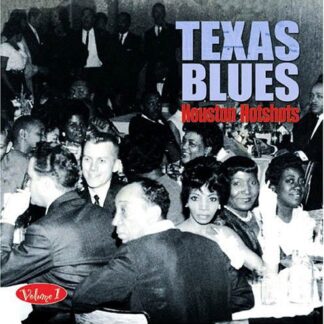 Aa.vv. - Texas Blues Volume 1 - Houston Hotshots 1CD