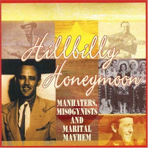 Various Artists, Various Artists, Various Artists, Various Artists, Various Artists, Various Artists, Various Artists, Various Artists, Various Artists, Various Artists, Various Artists, Various Artists, Various Artists, Various Artists, Various Artists, - Hillbilly Honeymoon 1CD