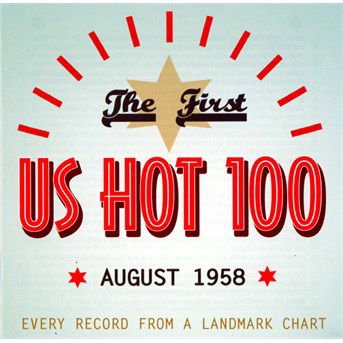 The First Us Hot 100 August 1958 4CD