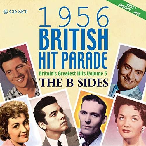 Various Artists, Various Artists, Various Artists, Various Artists, Various Artists, Various Artists, Various Artists, Various Artists, Various Artists, Various Artists, Various Artists, Various Artists, Various Artists, Various Artists, Various Artists, - 1956 British Hit Parade B Sides Part 1 4CD