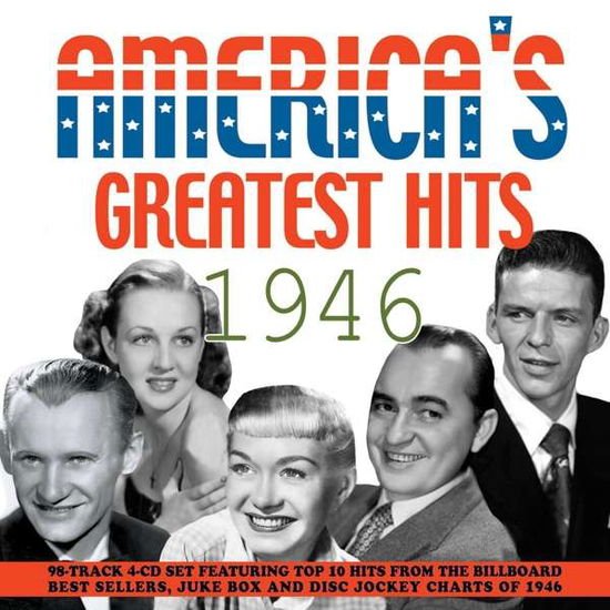 America'S Greatest Hits 1946 / Various - Americas Greatest Hits 1946 4CD