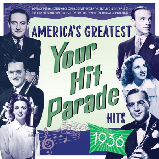 Americas Greatest Your Hit Parade Hits 1936 4CD