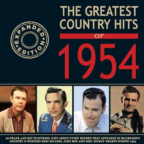 Greatest Country Hits of 1954 / Various - The Greatest Country Hits Of 1954 4CD