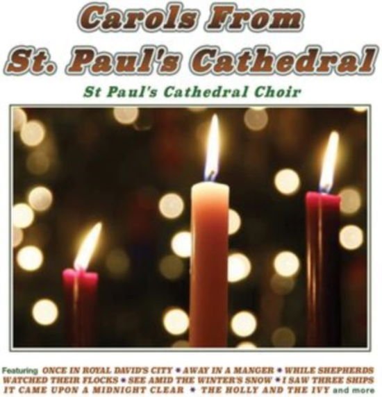 St Pauls Cathedral Choir - Carols From St. Pauls Cathedral 1CD