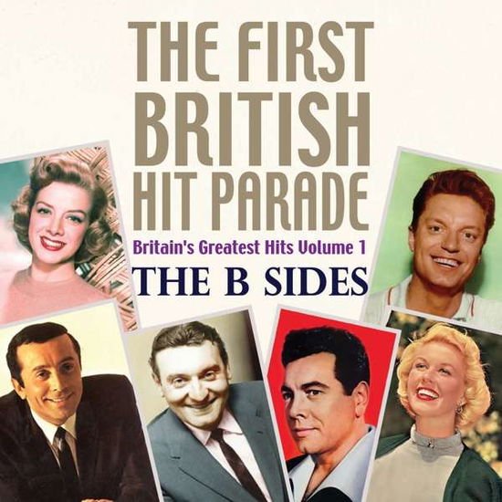 First British Hit Parade: the B Sides / Various - First British Hit Parade: The B Sides 1CD