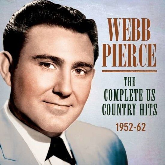 Webb Pierce - The Complete Us Country Hits 1952-62 3CD