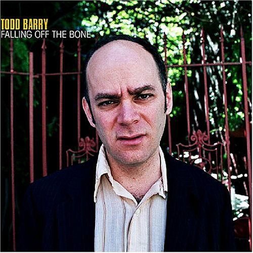 Todd Barry - Falling off the Bone 2CD