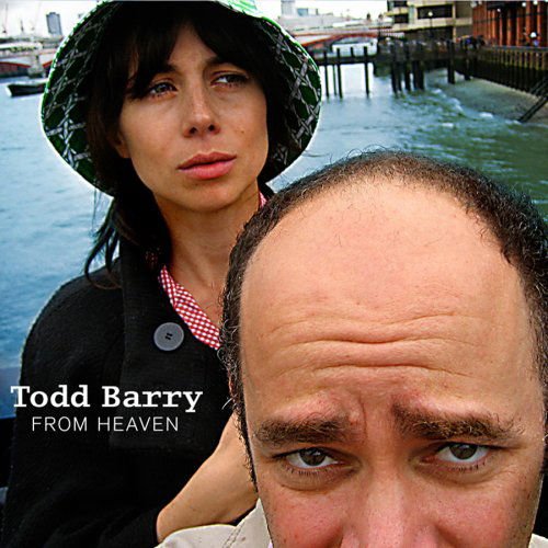 Todd Barry - From Heaven 1CD