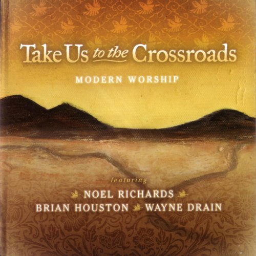 Take Us to Crossroads - Take Us to the Crossroads 1CD