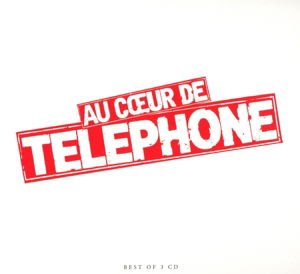 Telephone - Au Coeur De Telephone 3CD