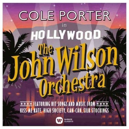 John Wilson Orchestra - Cole Porter In Hollywood 1CD
