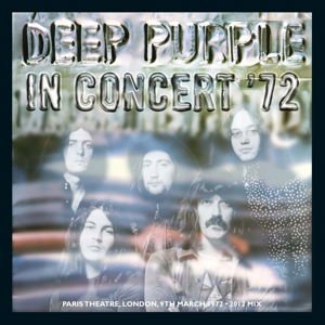 Deep Purple In Concert '72 CD