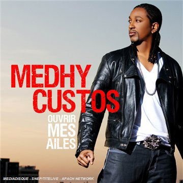 Medhy Custos - Ouvrir Mes Ailes 1CD