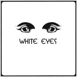 White Eyes - White Eyes 1CD