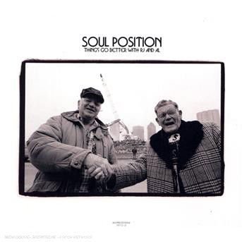 Soul Position - Things Go Better with Rj Al 1CD
