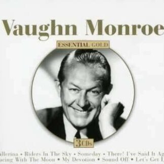Vaughn Monroe - Essential Gold 3CD