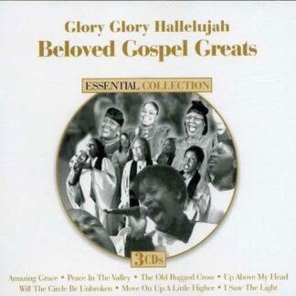 Glory Glory Hallelujah: Beloved Gospel / Various - Glory Glory Hallelujah: Beloved Gospel Greats 3CD