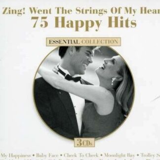 Zing! Went The Strings Of My Heart: 75 Happy Hits 3CD
