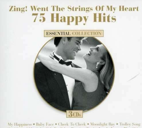 Zing! Went The Strings Of My Heart: 75 Happy Hits 3CD