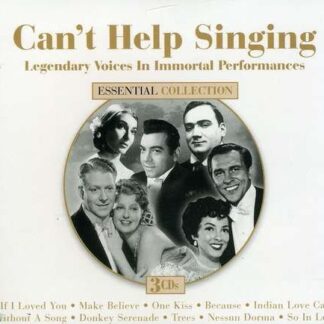 Cant Help Singing: Legendary Voices In Immortal Performances 3CD
