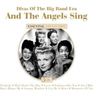 & The Angels Sing: Divas Of Big Band Era / Various - Divas Of The Big Band Era: And The Angels Sing 3CD