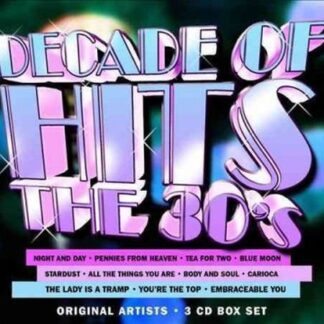 Decade Of Hits The 30's 3CD