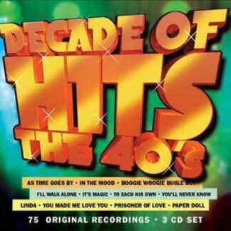Decade Of Hits The 40's 3CD