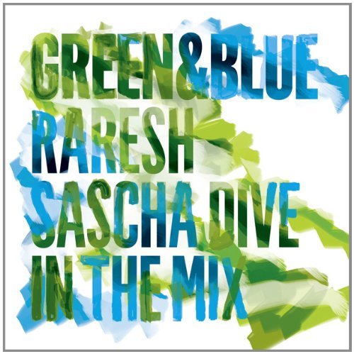 Raresh et Sascha Dive - Green & Blue 2011 2CD