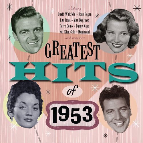 The Greatest Hits of 1953 1CD