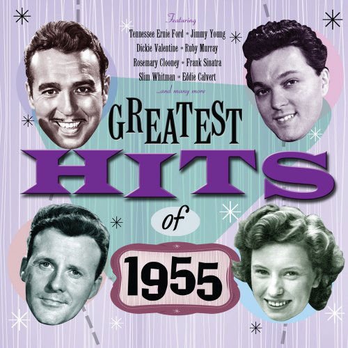 The Greatest Hits of 1955 1CD