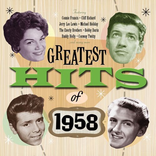 The Greatest Hits of 1958 1CD