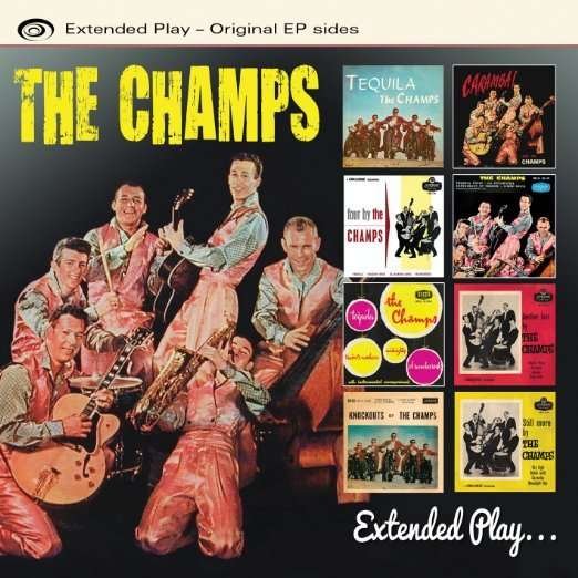 The Champs - Extended Play 1CD