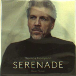 Thomas Hampson / Maciej Pikulski - Serenade 1CD