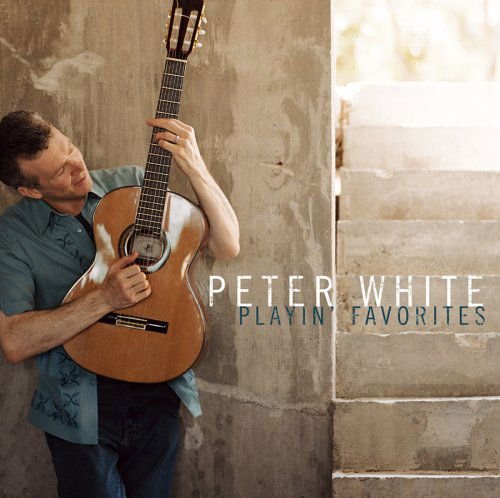 Peter White - Playin' Favorites 1CD