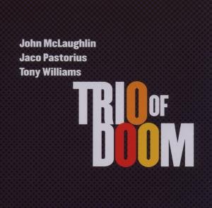 Trio of Doom - Trio of Doom 1CD