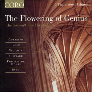 Sixteen / Harry Christophers - The Flowering Of Genius 1CD
