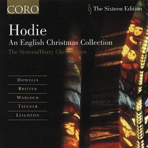 Sixteen / Harry Christophers - Hodie: An English Christmas Collection 1CD
