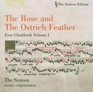 Sixteen / Harry Christophers - The Rose The Ostrich Feather 1CD