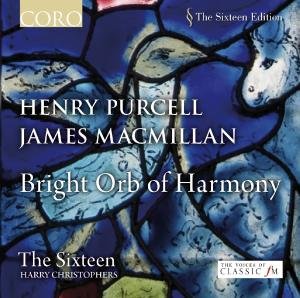 Purcell / Christophers / Sixteen - Bright Orb of Harmony 1CD
