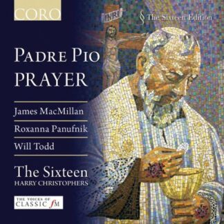 Sixteen - Padre Pio's Prayer 1CD