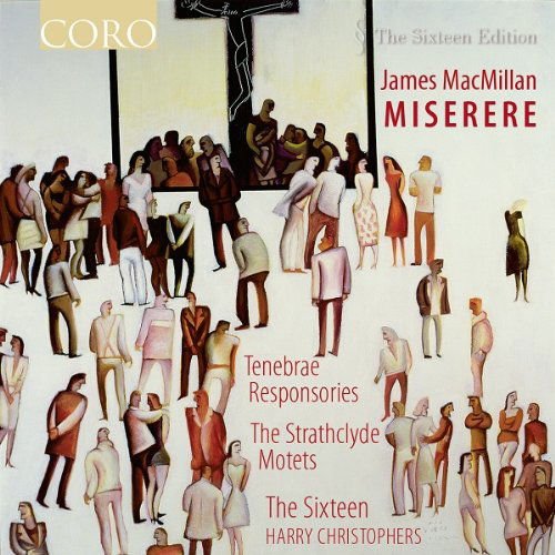 J. Macmillan - Miserere / Tenebrae 1CD