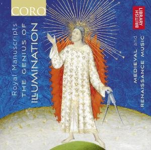 Browne / Wylkynson / Sixteen / Christophers - Royal Manuscripts: Genius of Illumination 1CD