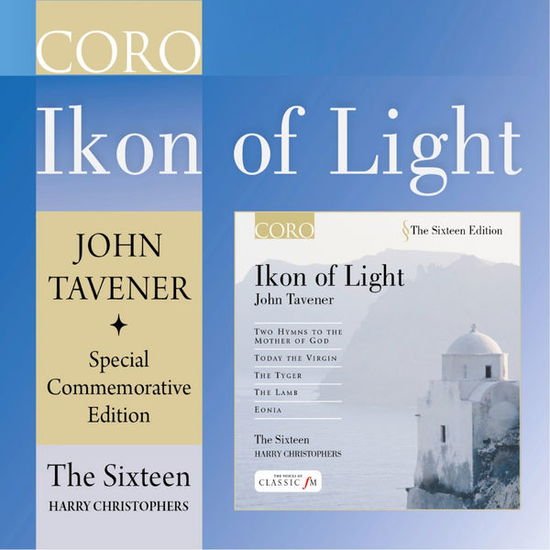 Sixteen / Harry Christophers - Tavener: Ikon Of Light 1CD