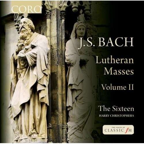 The Sixteen - J.S. Bach: Lutheran Masses Volume II 1CD
