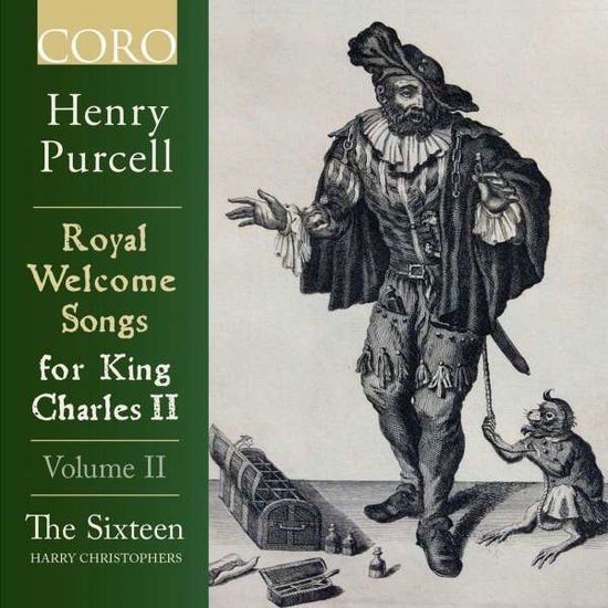Sixteen - Henry Purcell: Royal Welcome Songs For King Charles Ii. Vol. II 1CD