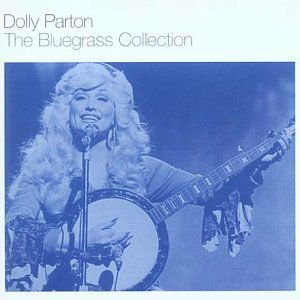 Dolly Parton - Bluegrass Collection 1CD